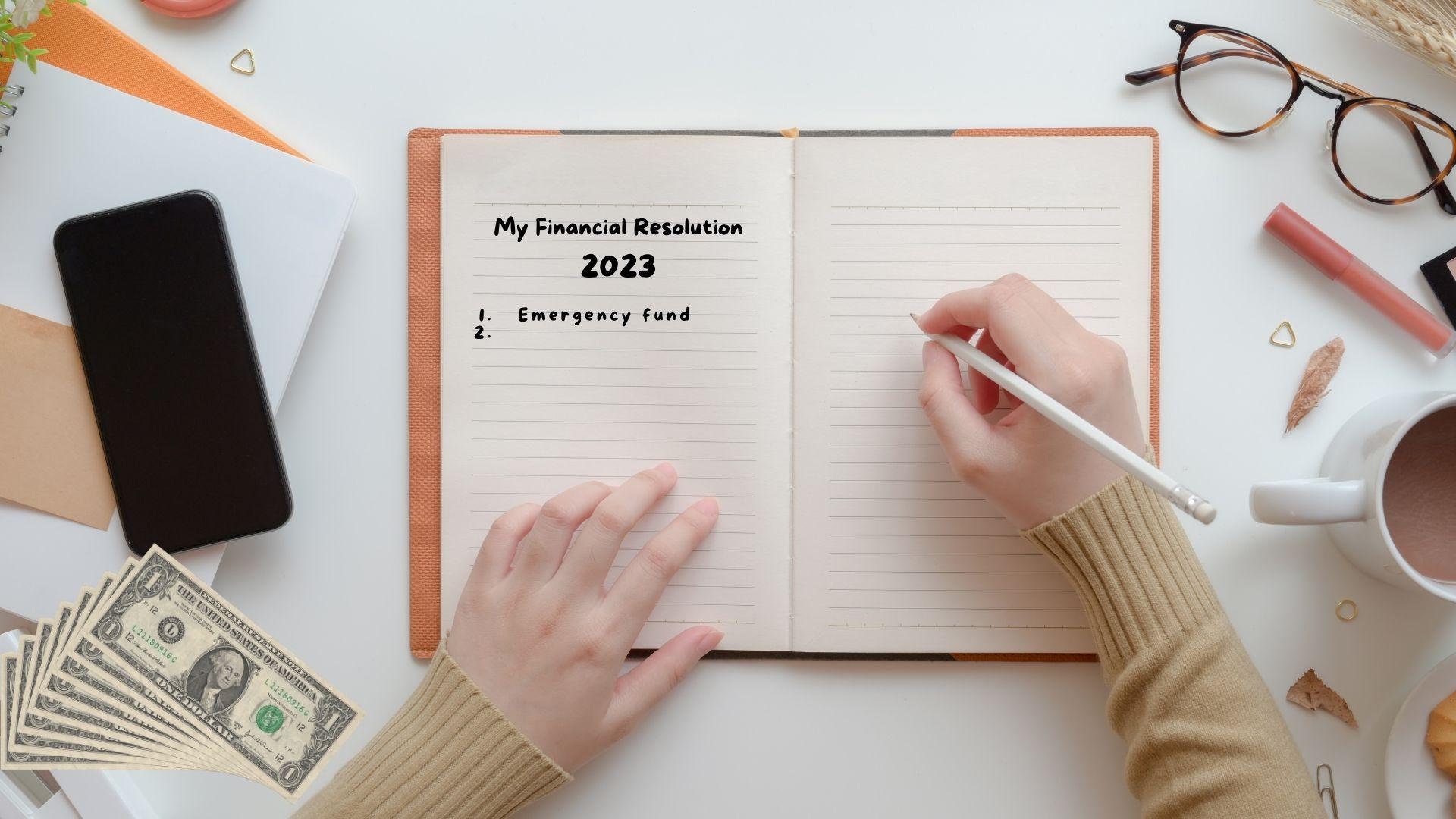 Resolusi Keuangan yang Wajib Ada Dalam Resolusi Kamu di Tahun 2023